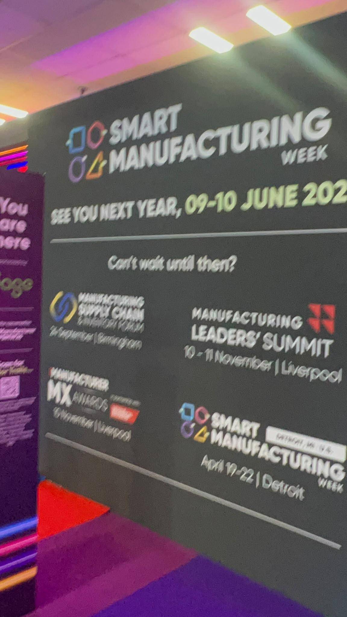 Smart Manufacturing Week signage showing next event 09-10 June 2027